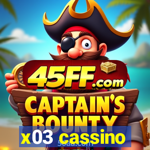 x03 cassino